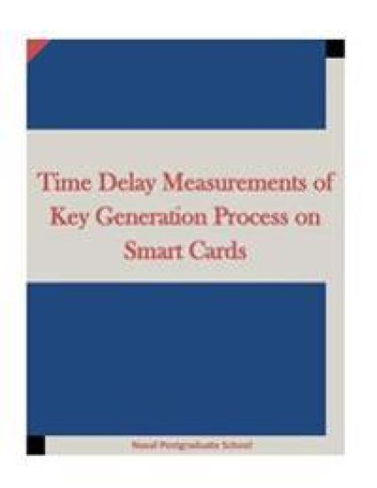 Time Delay Measurements of Key Generation Process on Smart Cards