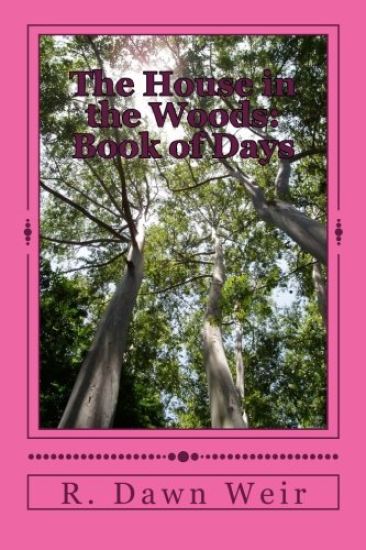 The House in the Woods: Book of Days