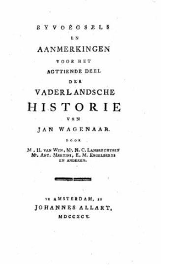 Byvoegsels en aanmerkingen voor het eerste twintigste deel der Vanderlandsche historie
