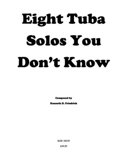 Eight Tuba Solos You Don't Know