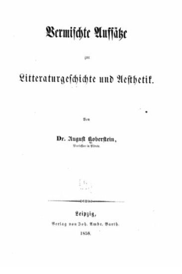 Vermischte Aufsätze zur Litteraturgeschichte und Aesthetik