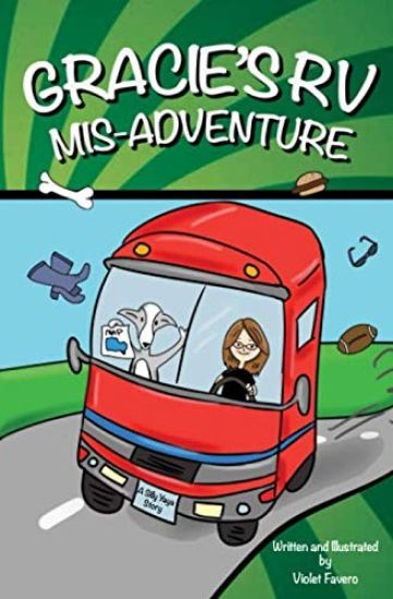 Gracie's RV Mis-Adventure: A Dog's Road Trip