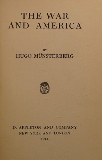 The war and America (1914) by Hugo Munsterberg