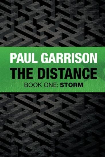 The Distance: Book One: Storm