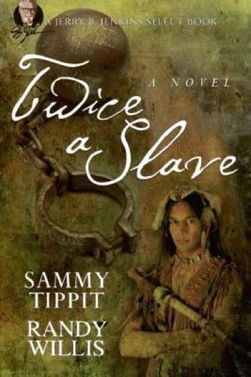 Twice a Slave
