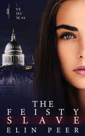 The Feisty Slave: (Uma's story)