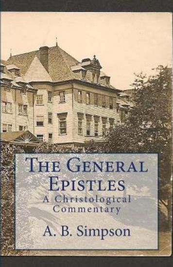 The General Epistles: A Christological Commentary