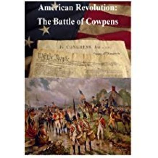American Revolution: The Battle of Cowpens