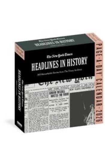 New York Times Headlines in History Page-A-Day® Calendar 2026