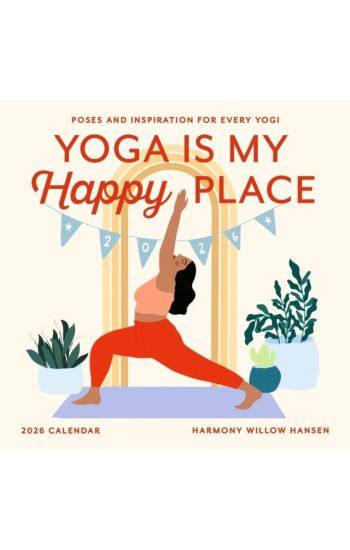 Yoga Is My Happy Place Wall Calendar 2026