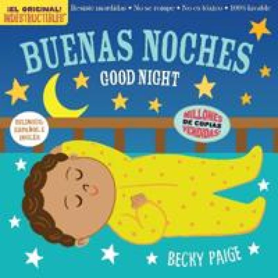 Indestructibles Buenas Noches/Good Night