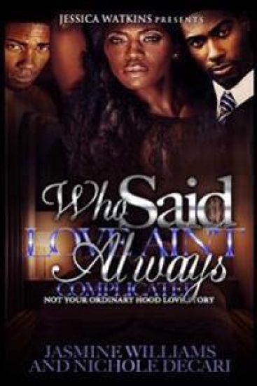 Who Said Love Ain't Always Complicated? – Jasmine Williams, kirjan kansikuva