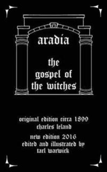 Aradia: The Gospel of the Witches