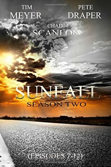 Sunfall: Season Two (Episodes 7-12)