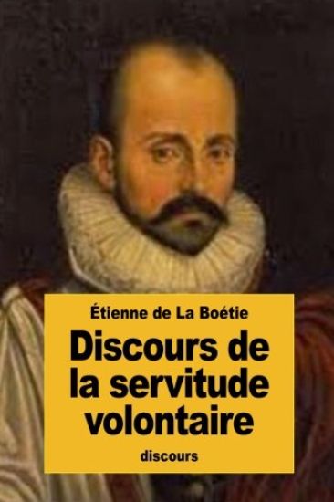 Discours de la servitude volontaire