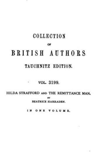 Hilda Strafford and The remittance man, Two California Stories