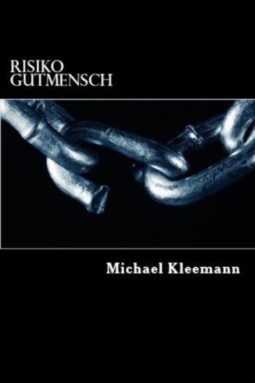 Risiko Gutmensch