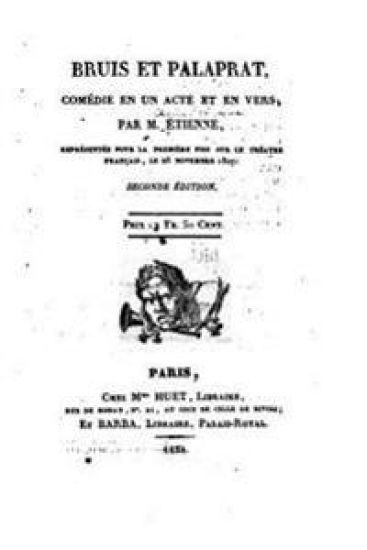Bruis et Palaprat, comédie en un acte et en vers