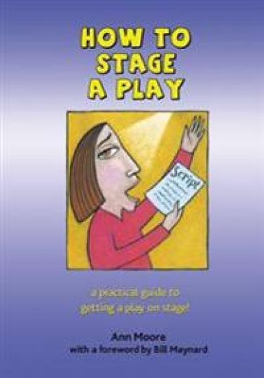 How to Stage a Play