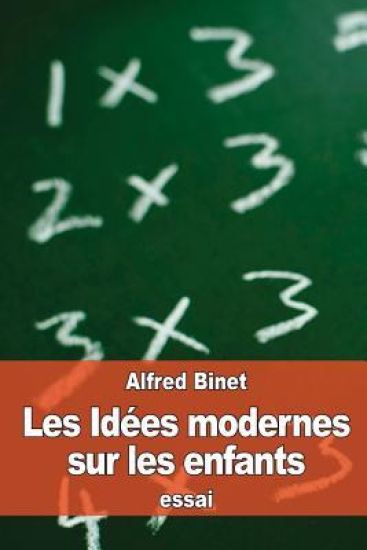 Les Idées modernes sur les enfants