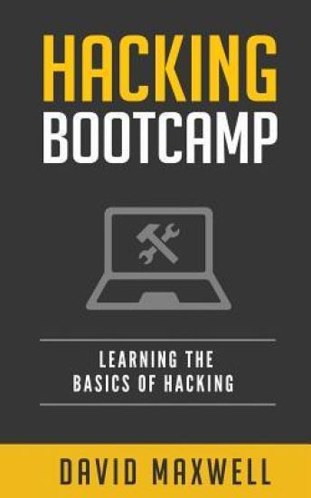 Hacking: Bootcamp Learn the Basics of Windows 10 in 2 Weeks!