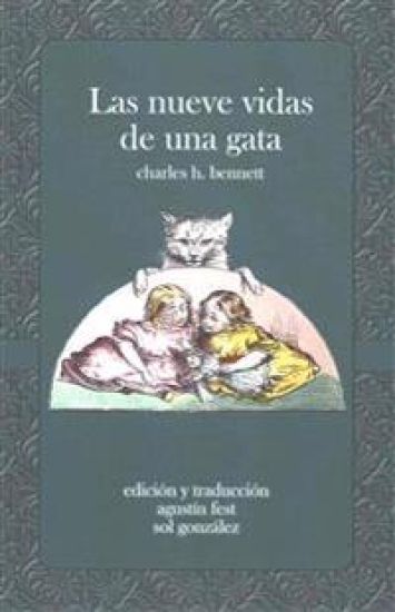 Las nueve vidas de una gata: Un cuento asombroso