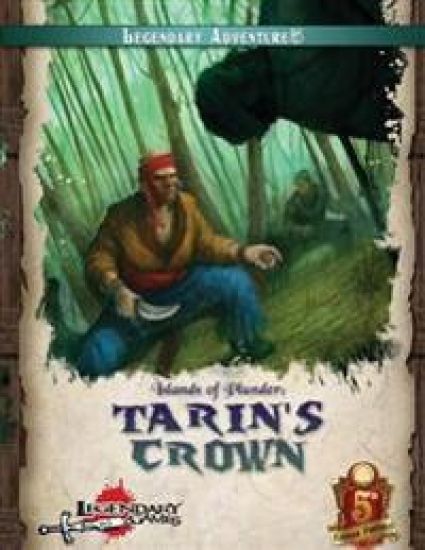 Islands of Plunder: Tarin's Crown (5E)