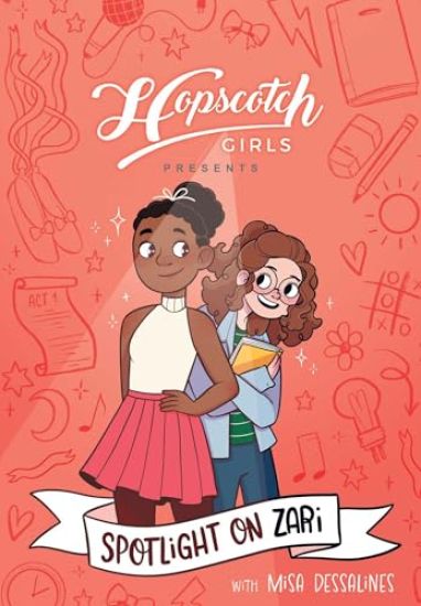 Hopscotch Girls Presents: Spotlight on Zari (Volume 3): Volume 3