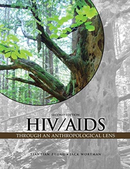 HIV/AIDS Through an Anthropological Lens – Tiantian Zheng, kirjan kansikuva