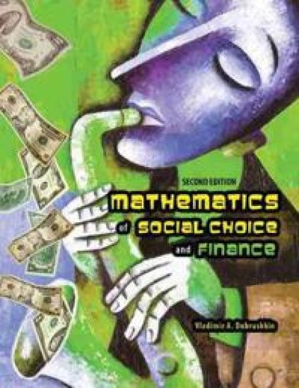 Mathematics of Social Choice and Finance