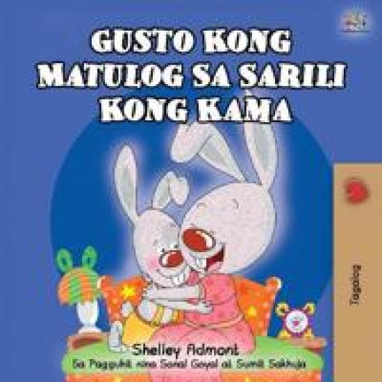 Gusto Kong Matulog Sa Sarili Kong Kama