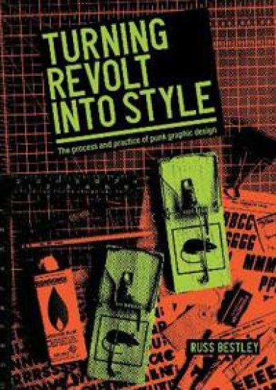 Turning Revolt into Style