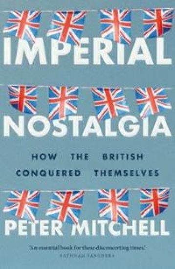 Imperial Nostalgia
