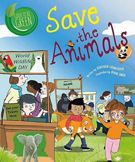 Good to be Green: Save the Animals