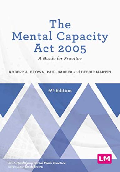 The Mental Capacity Act 2005