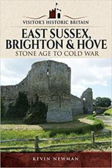 Visitors' Historic Britain: East Sussex, Brighton & Hove