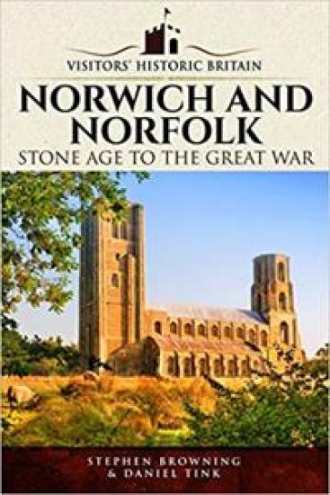 Visitors' Historic Britain: Norwich and Norfolk