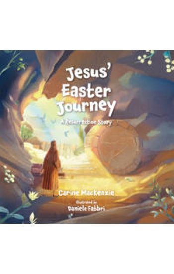 Jesus’ Easter Journey