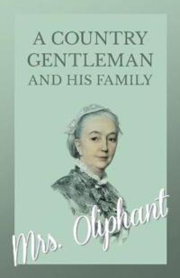 A Country Gentleman and His Family