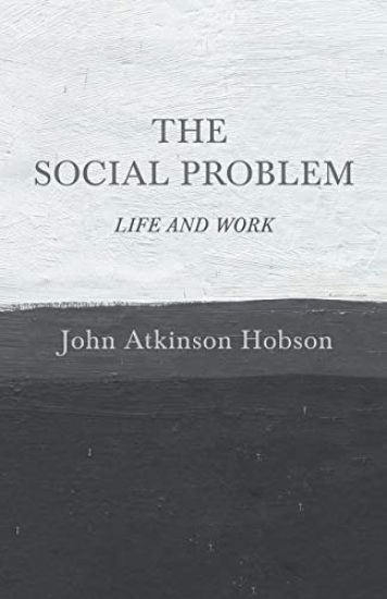 The Social Problem - Life and Work
