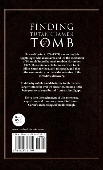 Finding Tutankhamen and His Tomb - The Great Discovery by Howard Carter & George Herbert