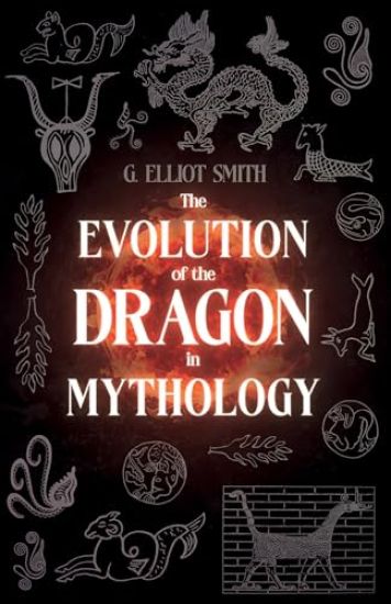 The Evolution of the Dragon in Mythology