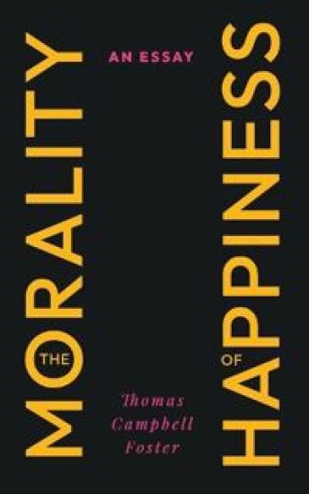 The Morality of Happiness