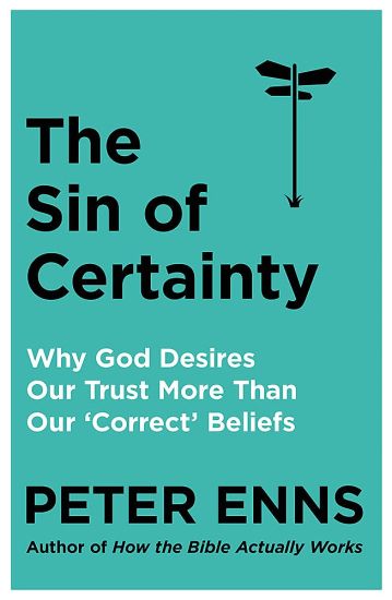 Sin of Certainty