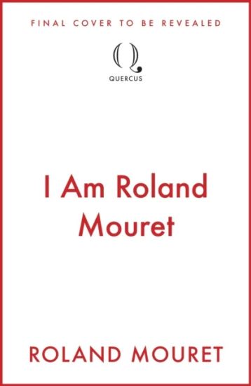 Mouret, R: I Am Roland Mouret