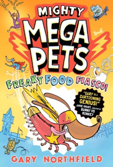 Mighty Mega Pets: Freaky Food Fiasco!