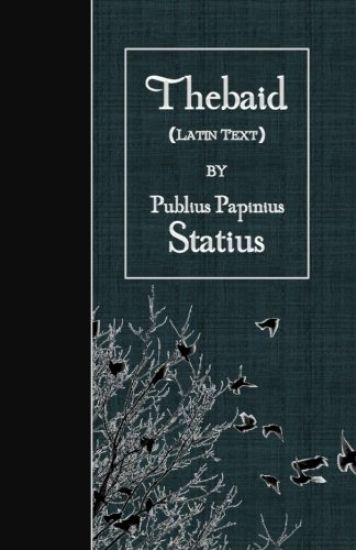 Thebaid: Latin Text