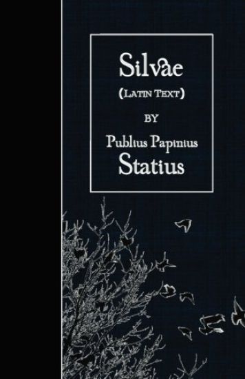 Silvae: Latin Text