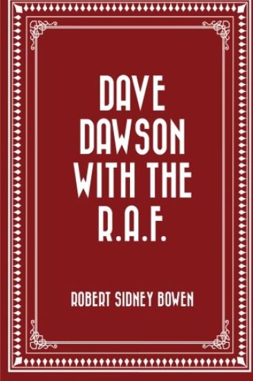Dave Dawson with the R.A.F. – Robert Sidney Bowen, kirjan kansikuva