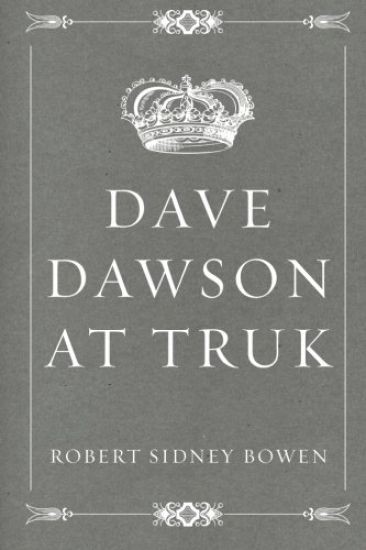 Dave Dawson at Truk – Robert Sidney Bowen, kirjan kansikuva